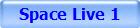 Space Live 1